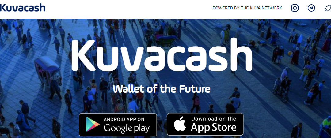 Kuvacash: una de las plataformas blockchain más avanzadas en el mundo.