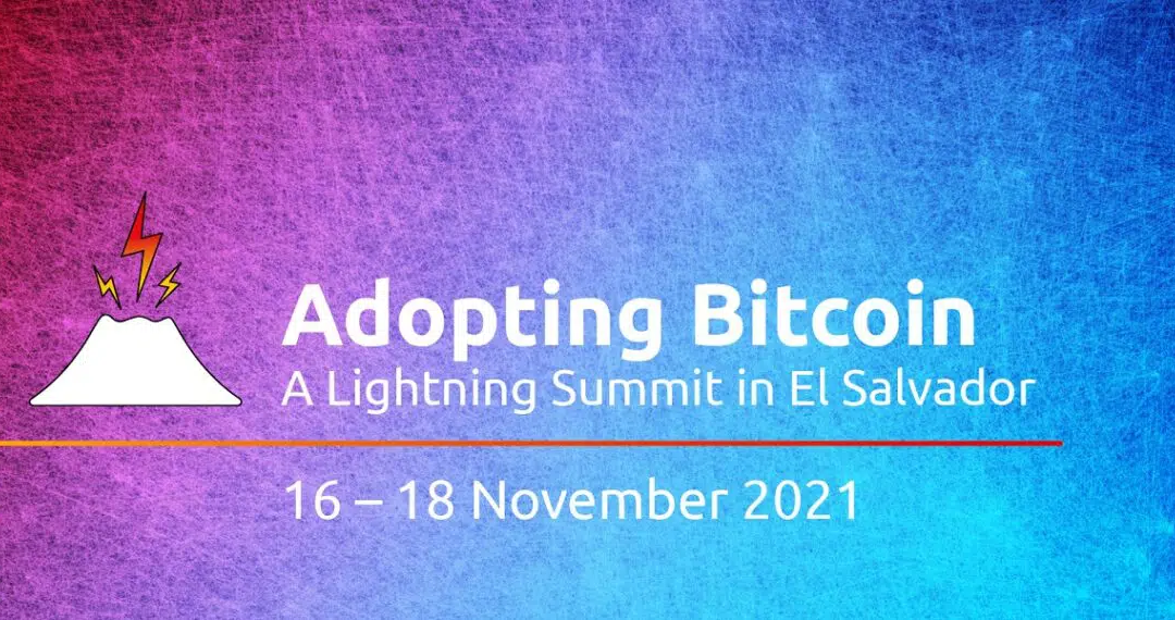Adopting Bitcoin, la conferencia de Lightning en El Salvador
