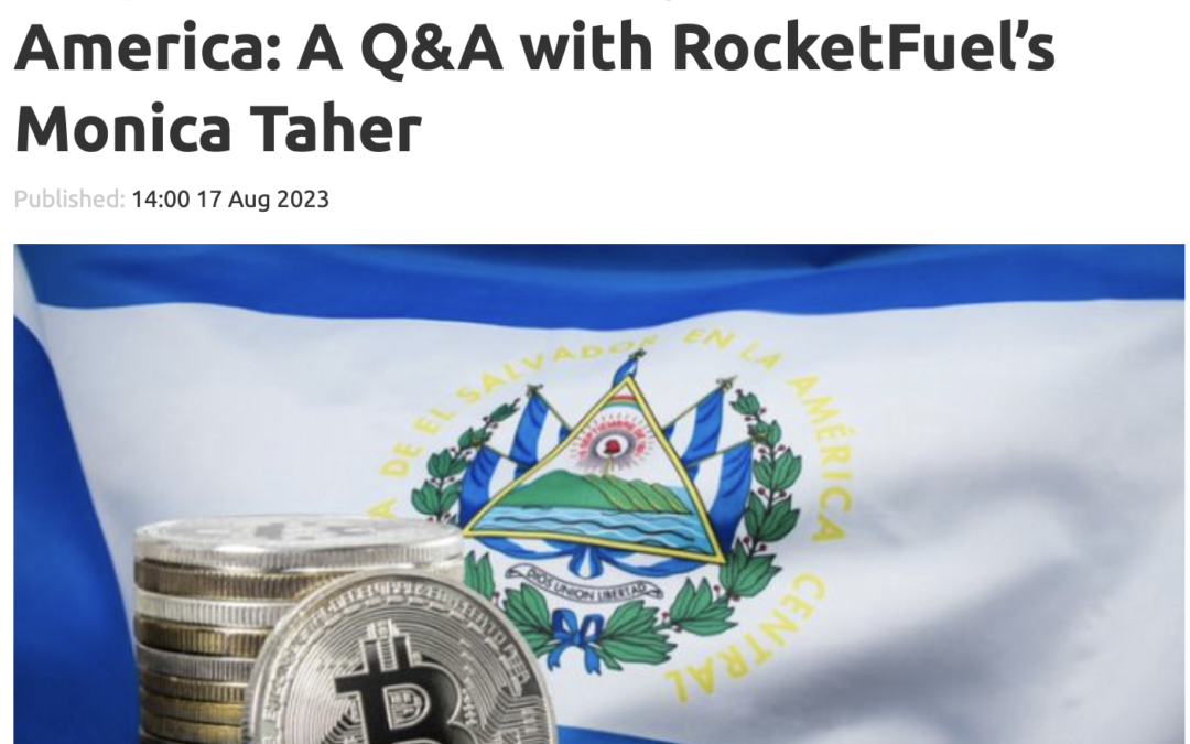 Cryptocurrency’s surge in Latin America: A Q&A Monica Taher, Proactive Investors, August 17th, 2023